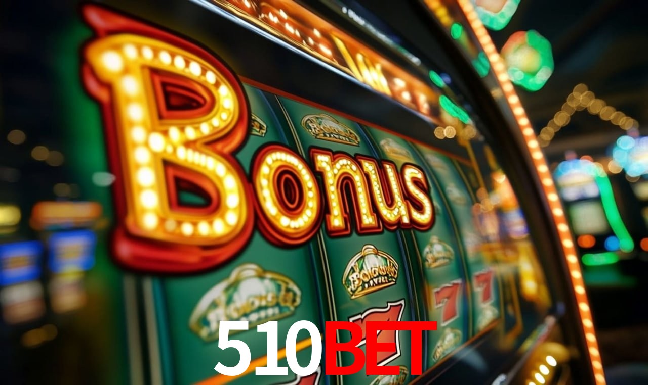 510BET Slot - 320+ Caça-Níqueis Premium